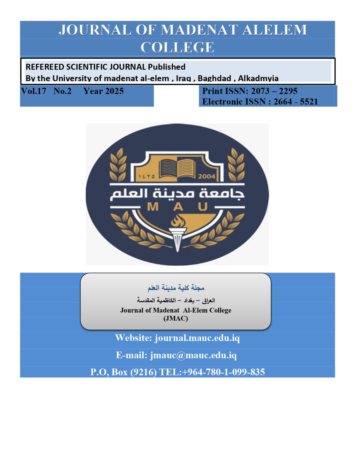 					View Vol. 17 No. 2 (2025): journal of madenat alelem university 
				